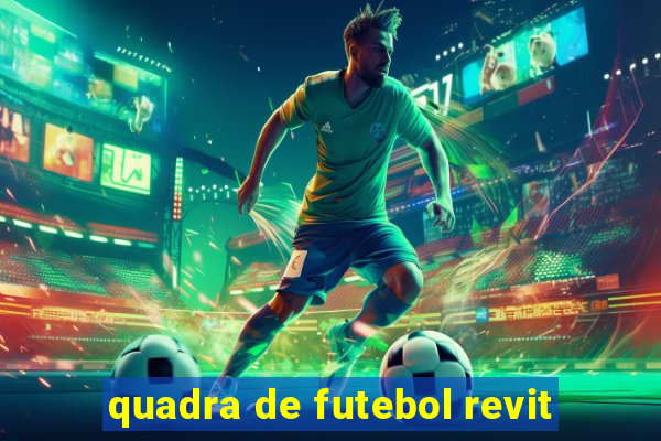 quadra de futebol revit